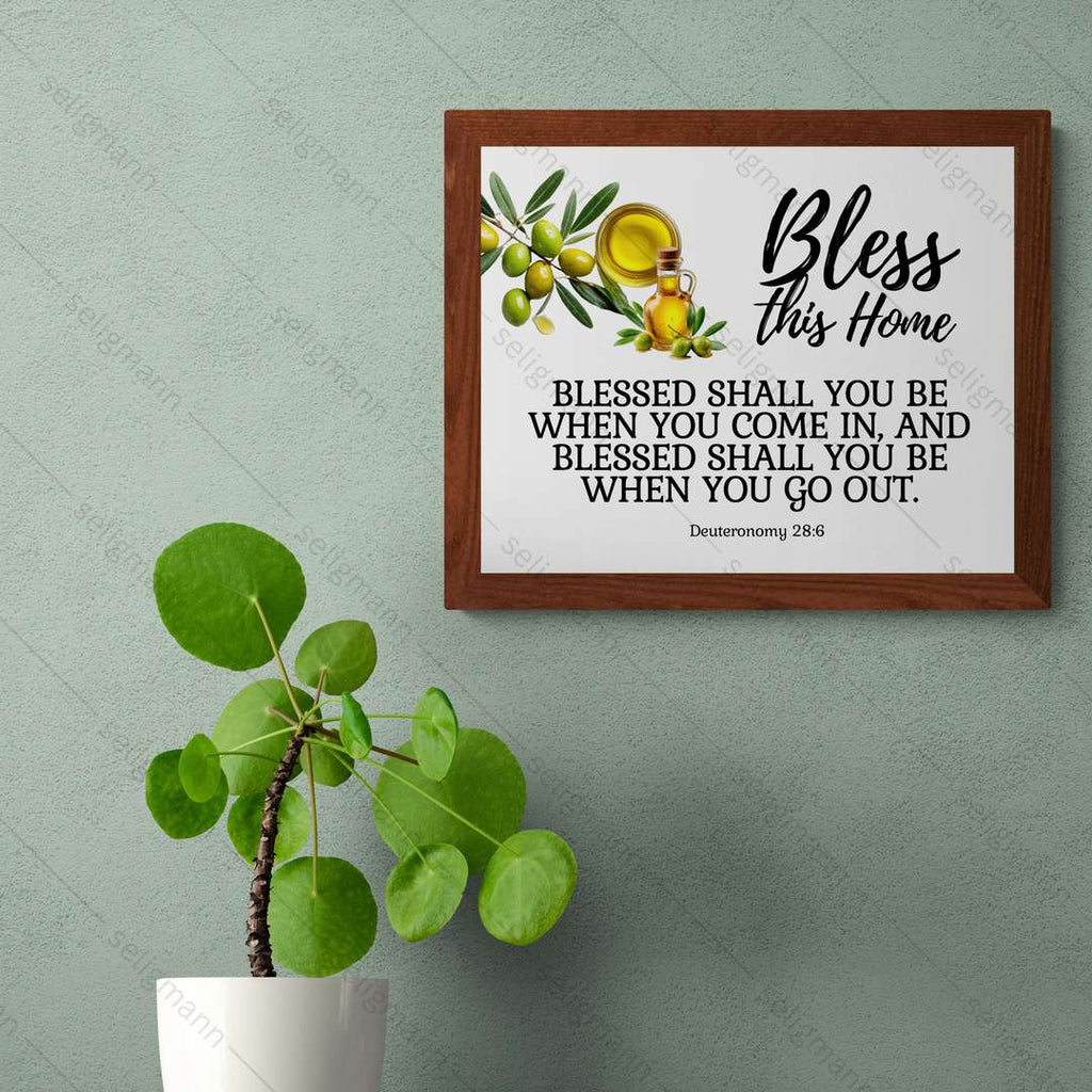 Bless This Home (Deuteronomy 28:6)
