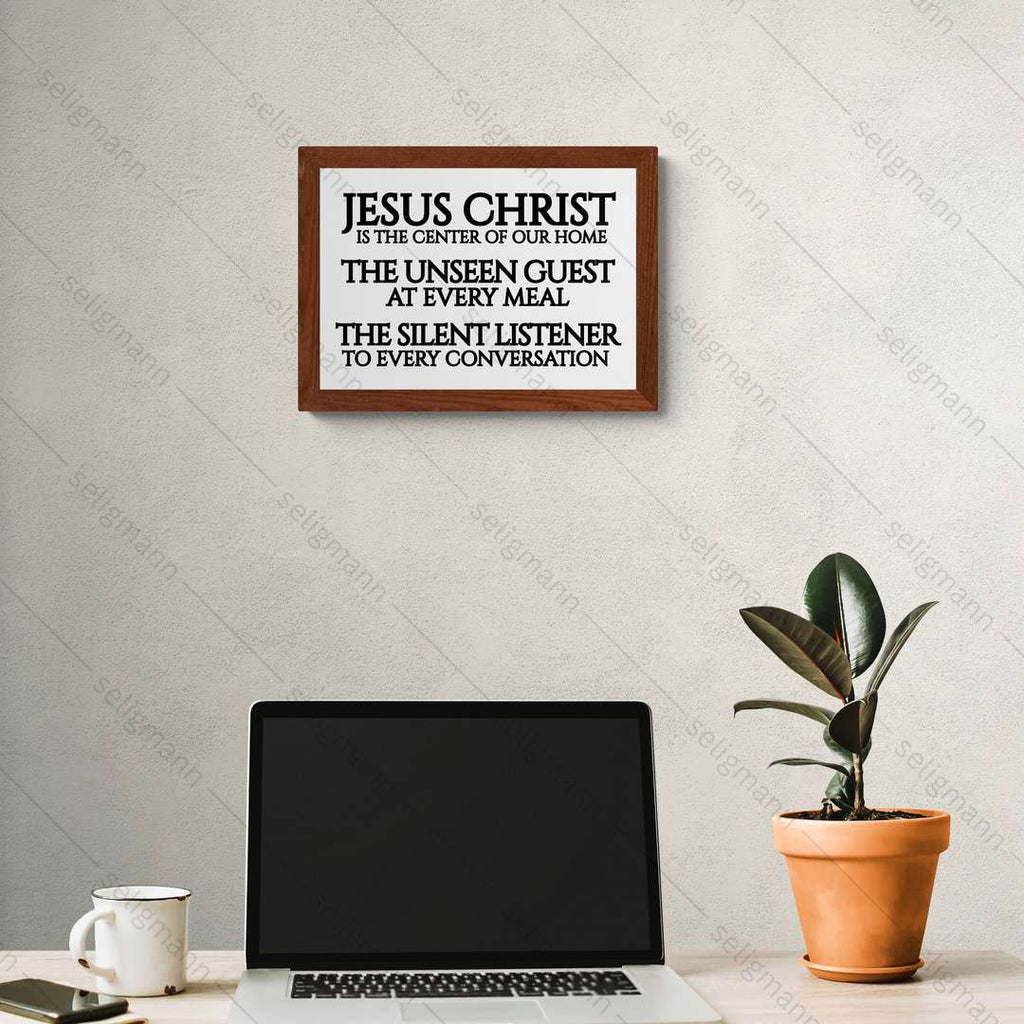 Jesus Christ Is the Center of Our Home