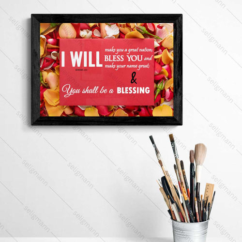 I Will Bless You and You Shall Be a Blessing (Genesis 12:2)