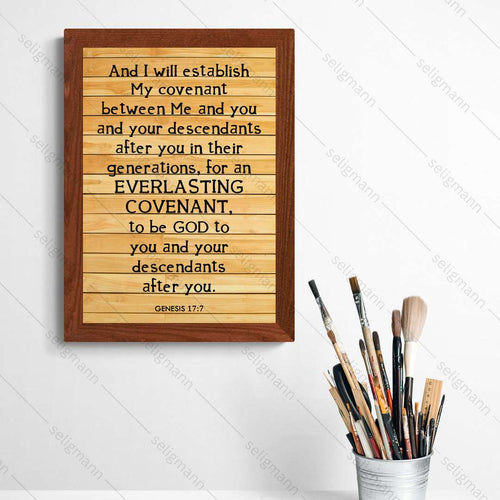 Everlasting Covenant To Be God to You & Your Descendants (Genesis 17:7)
