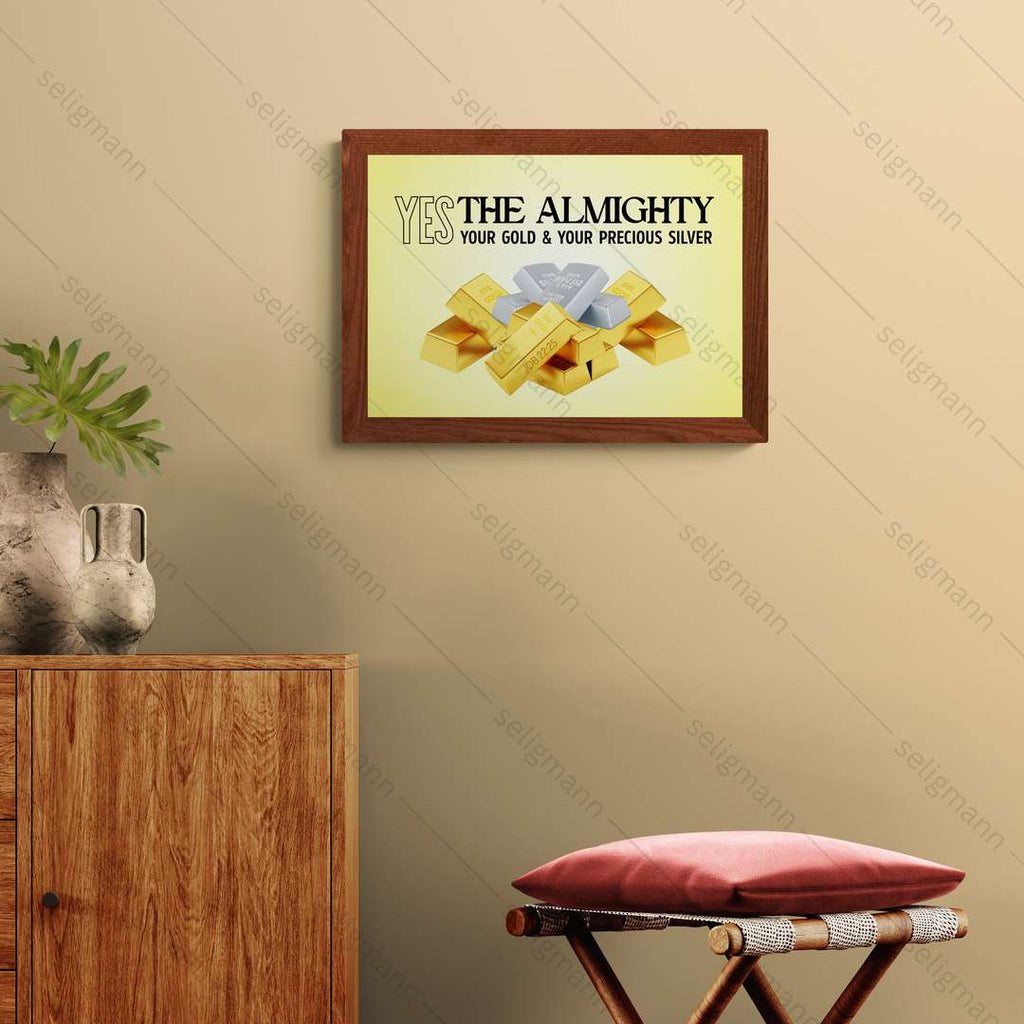 The Almighty Your Gold & Silver (Job 22:25)