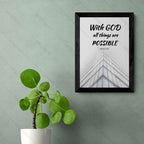 With GOD all things are POSSIBLE (Matthew 19:26)