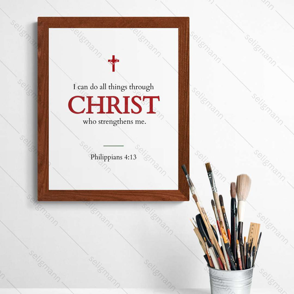 I Can Do All Things Through Christ (Philippians 4:13)