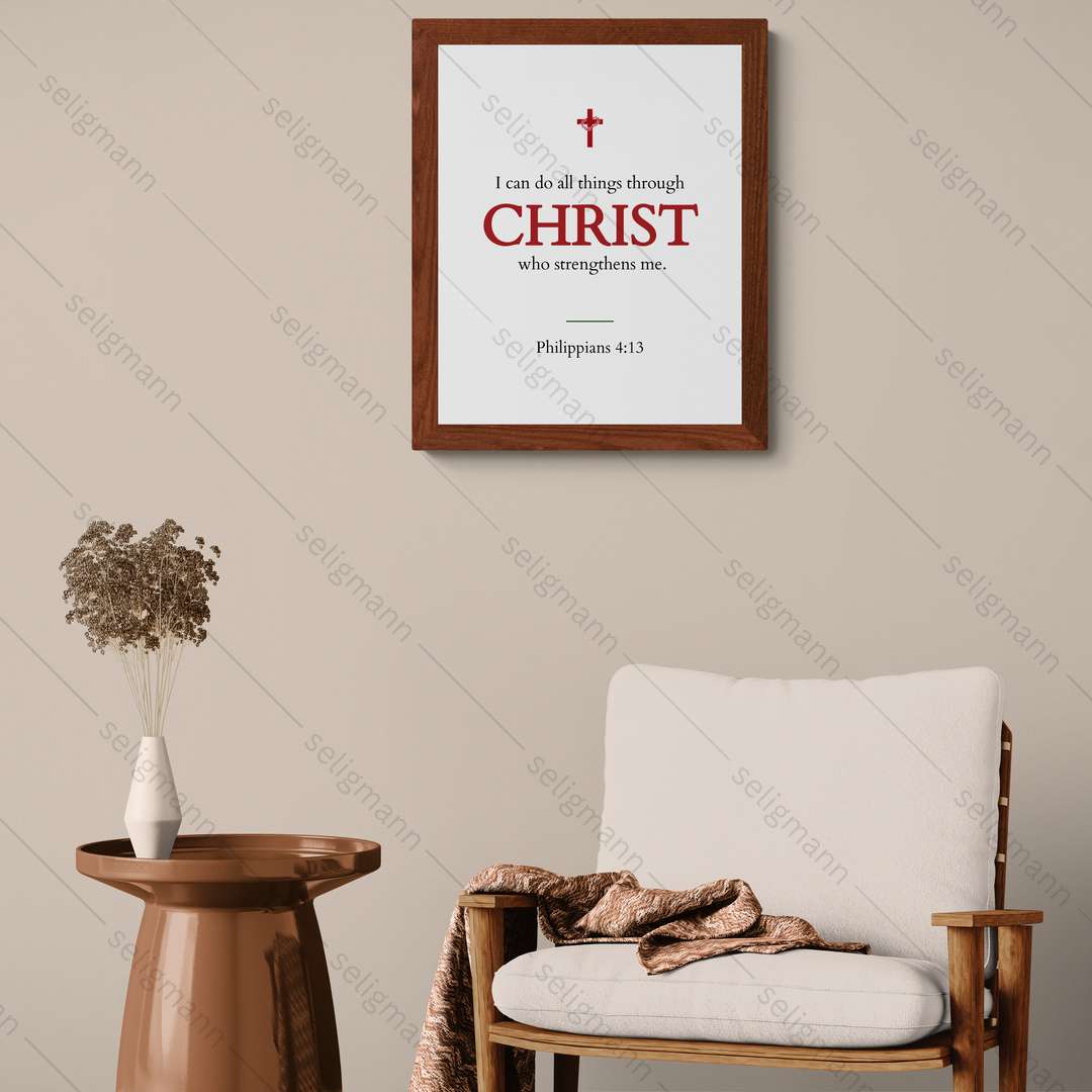 I Can Do All Things Through Christ (Philippians 4:13)