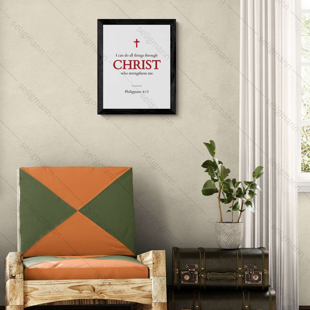 I Can Do All Things Through Christ (Philippians 4:13)