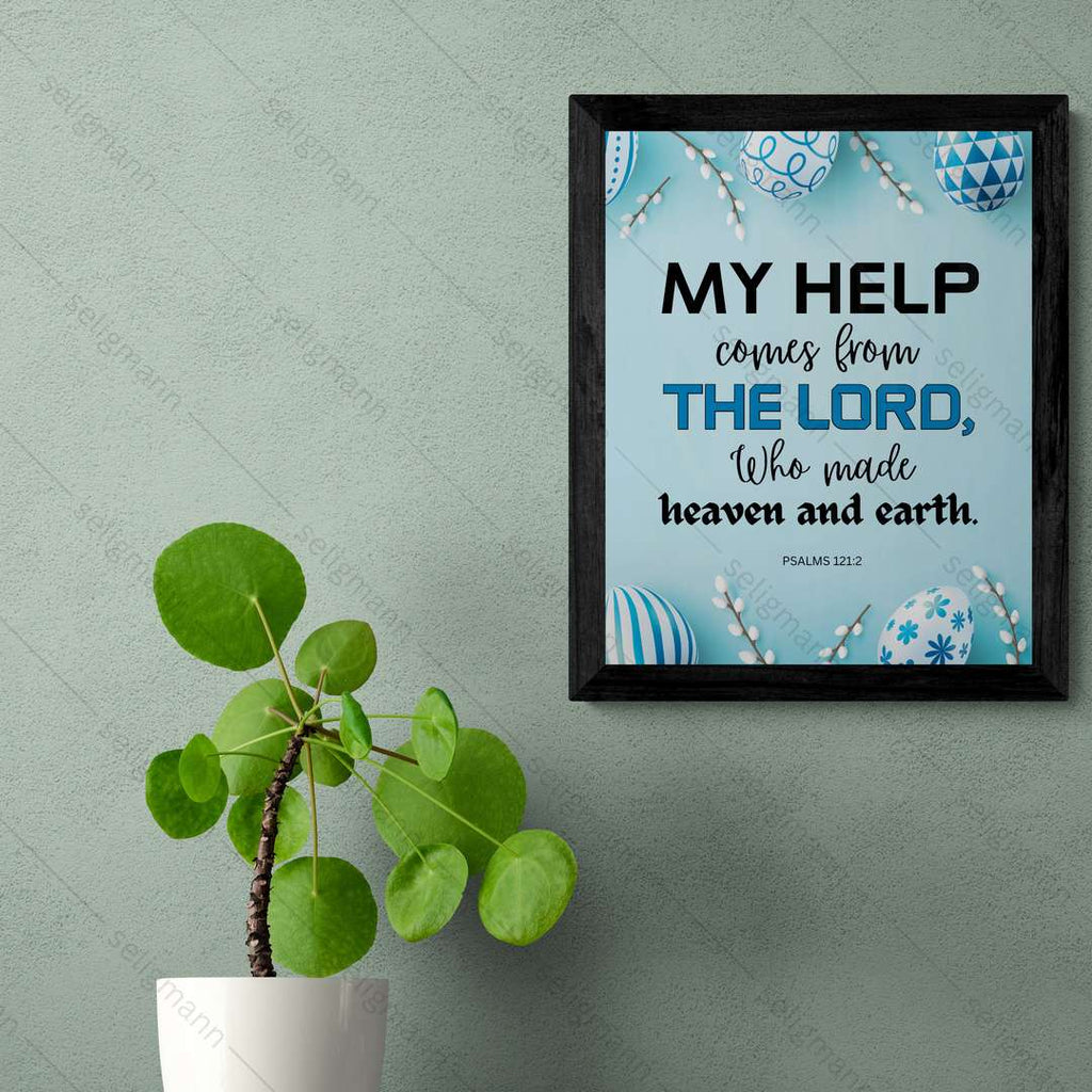 My Help Comes from the Lord (Psalms 121:2)