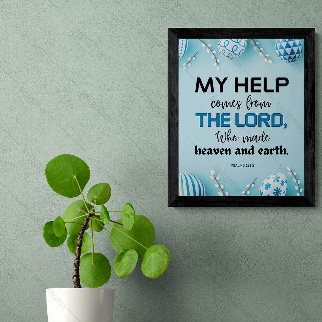 My Help Comes from the Lord (Psalms 121:2)