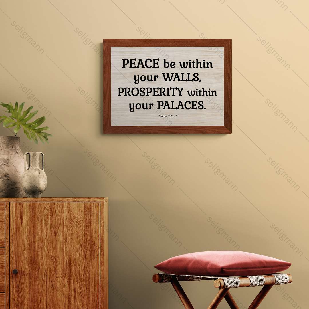 Peace Be Within Your Walls (Psalms 122:7)