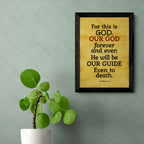For This Is GOD, Our GOD Forever and Ever (Psalms 48:14)