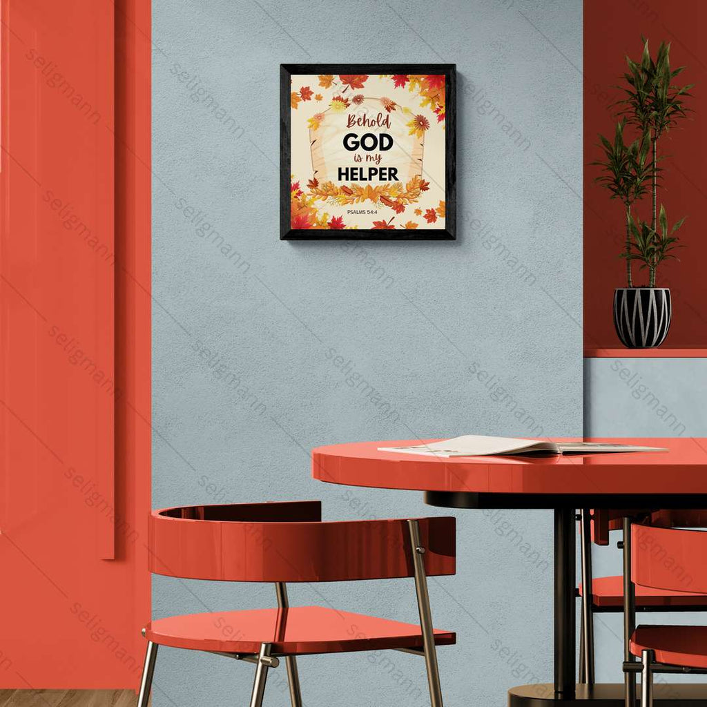 Behold, God Is My Helper - Psalms 54:4