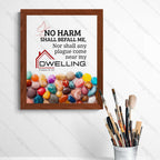 No Plague Shall Come Near My Dwelling (Psalms 91:10) (NKJV)