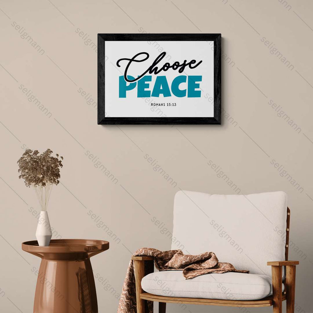 Choose Peace – Romans 15:13