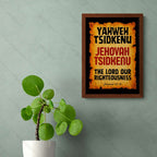 Yahweh Tsidkenu – Jehovah Tsidkenu (Jeremiah 33:16)